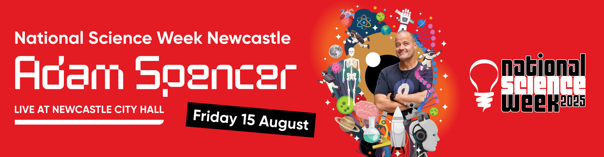 Adam Spencer Live for National Science Week